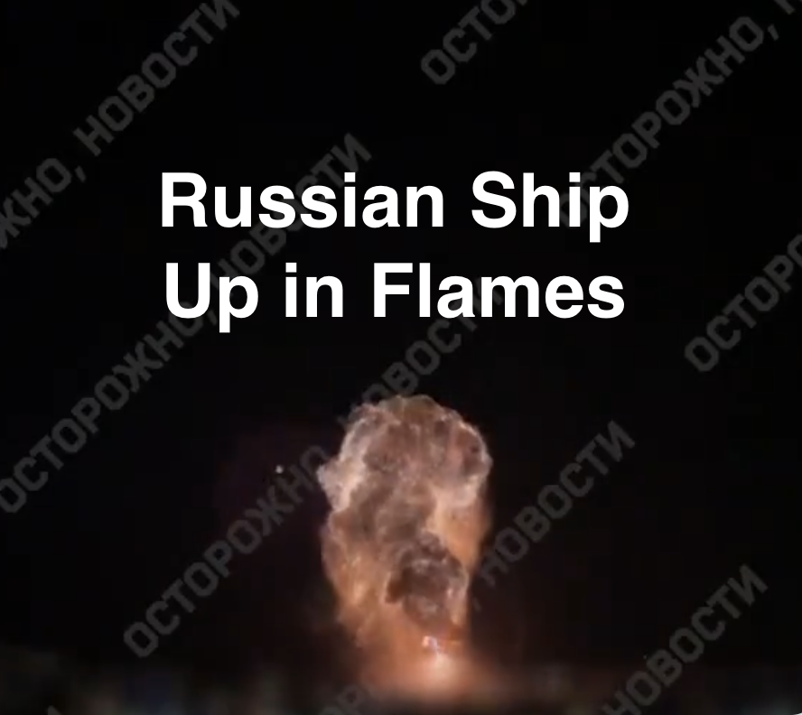 Russian Ship Full of Ammo Blown Up